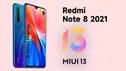 آپدیت جدید MIUI 13 برای Redmi Note 8 2021 منتشر شد